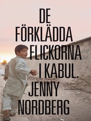 cover image of De förklädda flickorna i Kabul